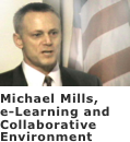 ￼

Michael Mills,
e-Learning and Collaborative Environment